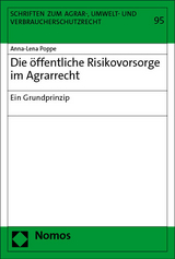 Die &ouml;ffentliche Risikovorsorge im Agrarrecht - Anna-Lena Poppe
