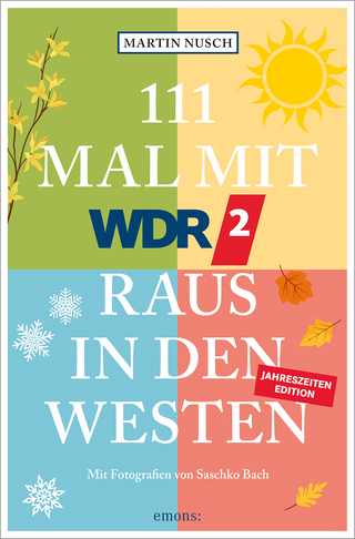 111 Mal mit WDR 2 raus in den Westen