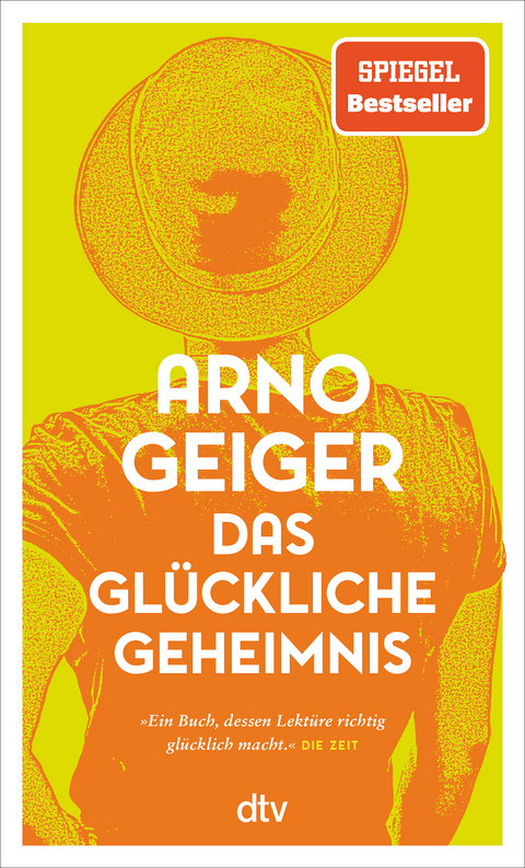 Das gl&uuml;ckliche Geheimnis - Arno Geiger