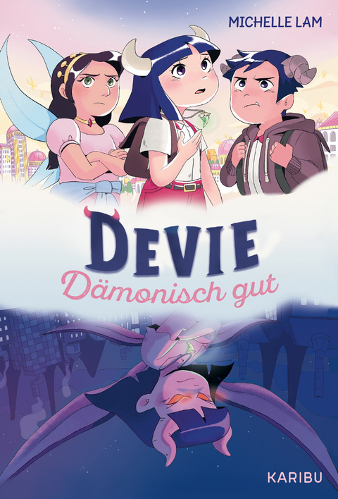 Devie &ndash; D&auml;monisch gut - Michelle Lam