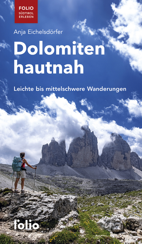 Dolomiten hautnah - Anja Eichelsd&ouml;rfer