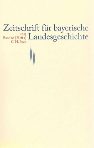 Zeitschrift für bayerische Landesgeschichte Band 86 Heft 1/2023