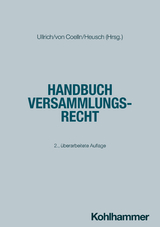 Handbuch Versammlungsrecht - Norbert Ullrich, Andreas Heusch, Isabel Nina Boesenberg