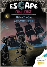 Escape-Buch f&uuml;r Grundschulkinder: Escape Challenge: Flucht vom Geisterschiff - Christian Tielmann