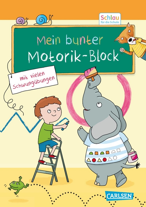 Schlau f&uuml;r die Schule: Mein bunter Motorik-Block - Christine Mildner