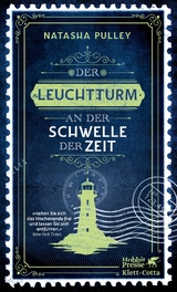 Der Leuchtturm an der Schwelle der Zeit - Pulley, Natasha