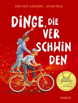 Dinge, die verschwinden - Kim Fupz Aakeson, Stian Hole