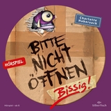 Bitte nicht &ouml;ffnen - H&ouml;rspiele 1: Bissig! Das H&ouml;rspiel - Charlotte Habersack