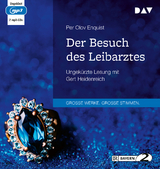 Der Besuch des Leibarztes - Per Olov Enquist