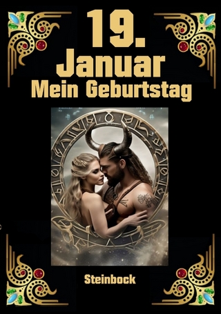 19. Januar, mein Geburtstag