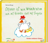 Ostern ist wie Weihnachten nur mit Hühnern statt mit Engeln - Hartmut Ronge