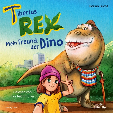 Tiberius Rex 1: Mein Freund, der Dino - Florian Fuchs