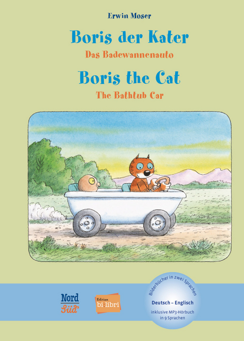 Boris der Kater &ndash; Das Badewannenauto (Deutsch-Englisch) - Erwin Moser