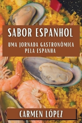 Sabor Espanhol - Carmen L&oacute;pez