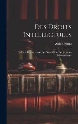 Des Droits Intellectuels