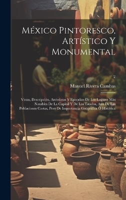 México pintoresco, artístico y monumental - 