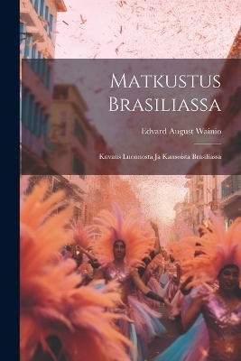 Matkustus Brasiliassa
