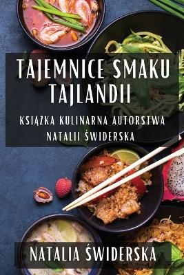 Tajemnice Smaku Tajlandii