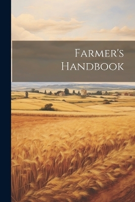 Farmer's Handbook