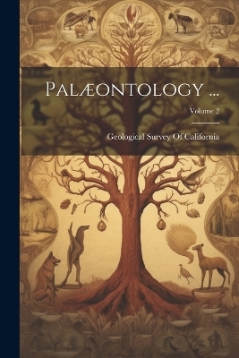 Pal&aelig;ontology ...; Volume 2 - 