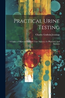 Practical Urine Testing