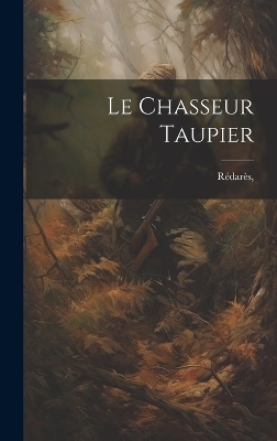 Le chasseur taupier - 