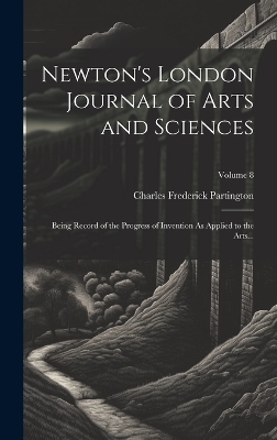 Newton's London Journal of Arts and Sciences