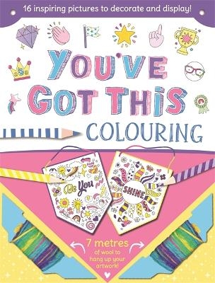 You've Got This -  Igloo Books Ltd