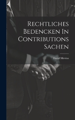 Rechtliches Bedencken In Contributions Sachen