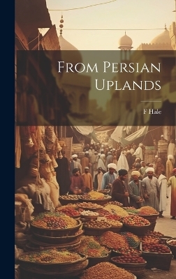 From Persian Uplands