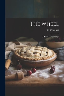 The Wheel - M Urquhart
