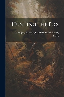 Hunting the Fox - 