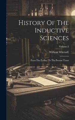 History Of The Inductive Sciences