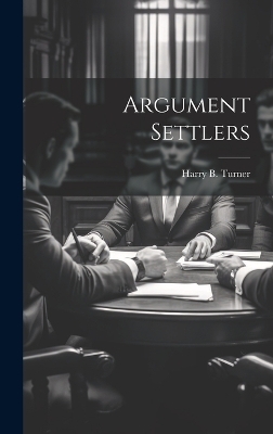 Argument Settlers