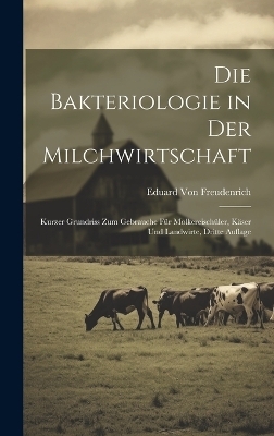 Die Bakteriologie in der Milchwirtschaft