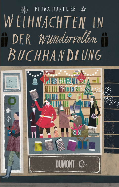 Weihnachten in der wundervollen Buchhandlung - Petra Hartlieb