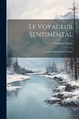 Le Voyageur Sentimental