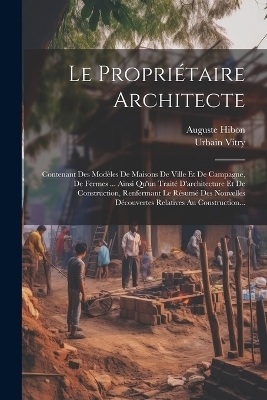 Le Propriétaire Architecte