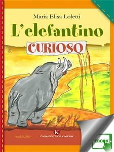 L'elefantino curioso