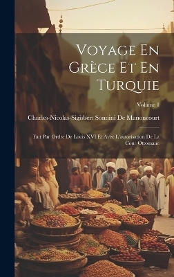 Voyage En Grèce Et En Turquie
