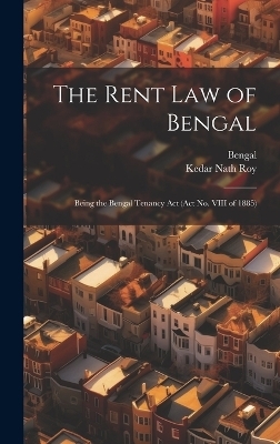 The Rent Law of Bengal