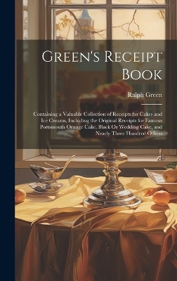 Green's Receipt Book - Ralph Green