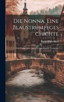 Die Nonna, eine Blaustrumpfgeschichte