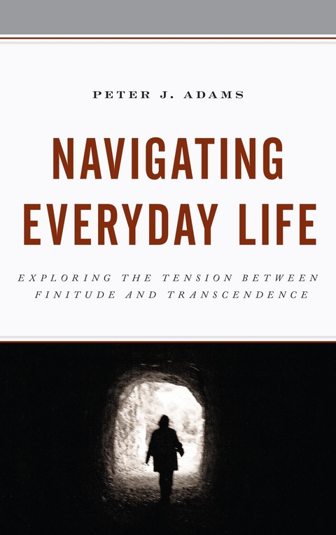 Navigating Everyday Life -  Peter J. Adams