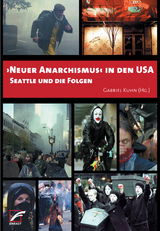 &rsaquo;Neuer Anarchismus&lsaquo; in den USA - Gabriel Kuhn