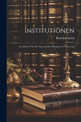 Institutionen - Rudolph Sohm