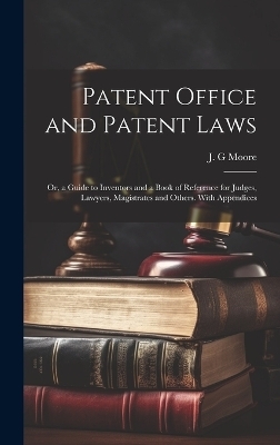 Patent Office and Patent Laws - 