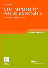 User Interfaces for Wearable Computers - Hendrik Witt