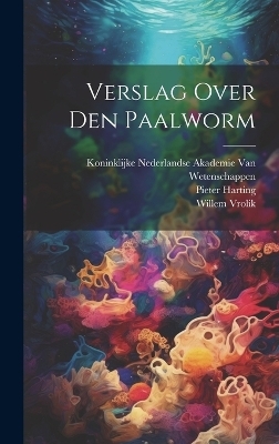 Verslag Over Den Paalworm