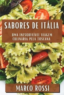 Sabores de It&aacute;lia - Marco Rossi